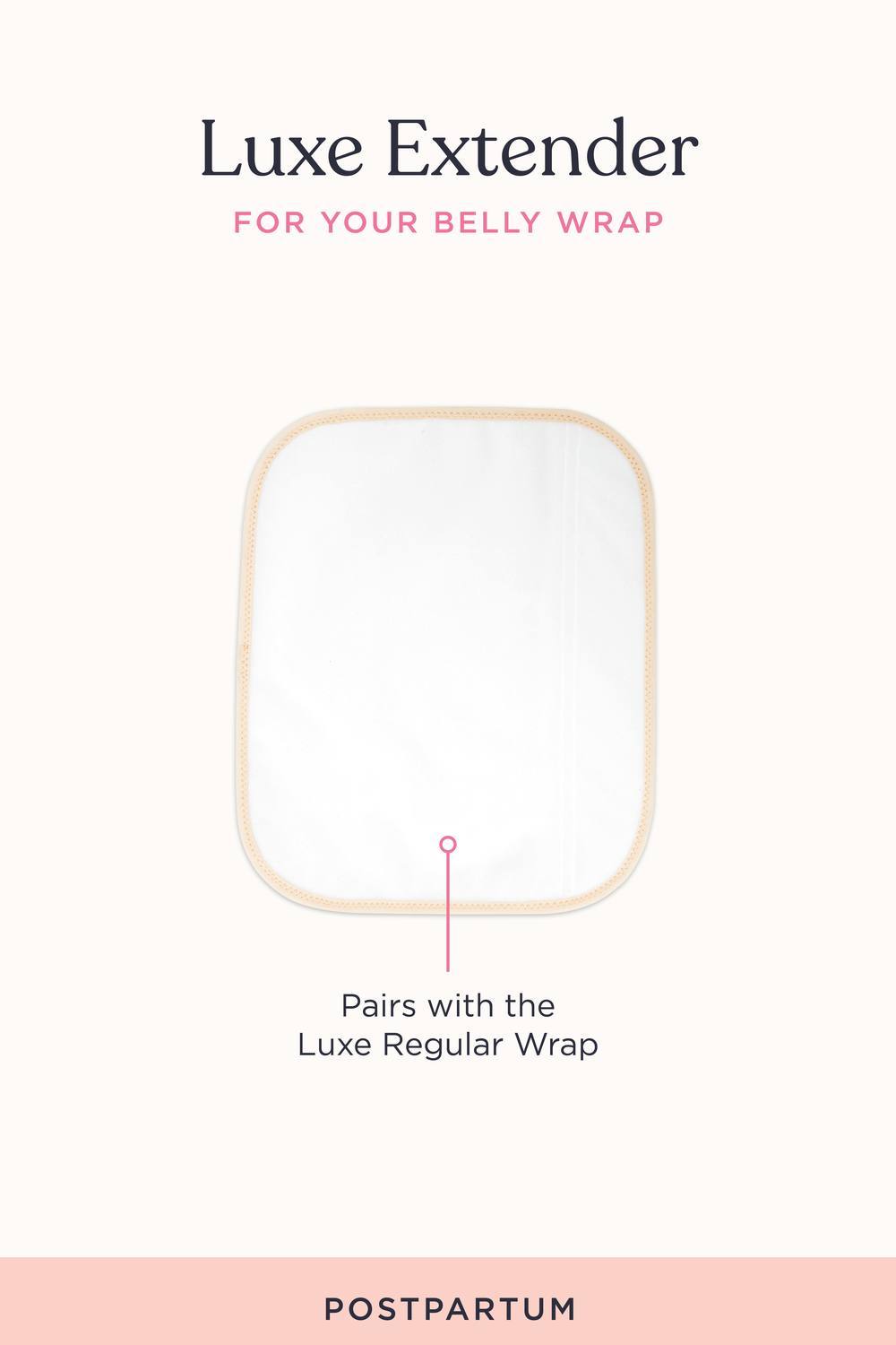 Luxe Belly Wrap Extender for Postpartum Swelling and Sizing